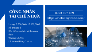 TUYỂN DỤNG CÔNG NHÂN TÁI CHẾ NHỰA
